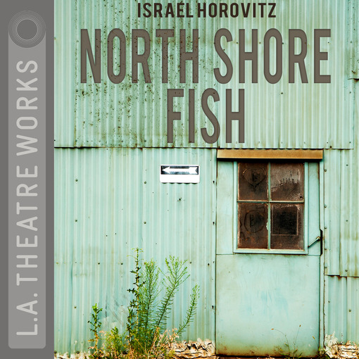 Title details for North Shore Fish by Israel Horovitz - Available